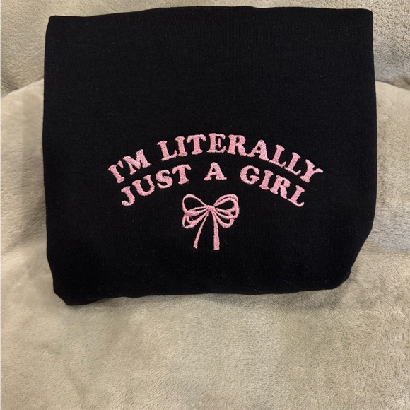 Literally just a girl sweatshirt - Picture 1 of 1